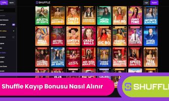 Shuffle Kayıp Bonusu Nasıl Alınır